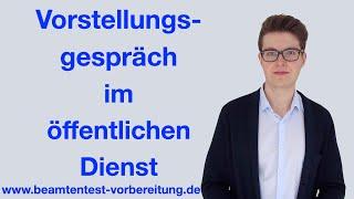 Vorstellungsgespräch im öffentlichen Dienst  Auf diese Fragen musst Du Dich vorbereiten