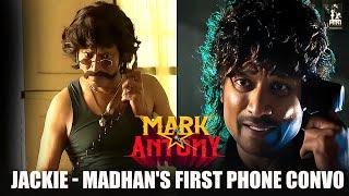 Jackie - Madhans First Phone Convo  Mark Antony  Vishal  SJ Suryah  Adhik  GV Prakash