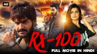 RX 100 Full Movie Dubbed In Hindi  Payal Rajput Kartikeya