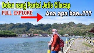 FULL EXPLORE PANTAI JETIS CILACAP TERBARU WISATA DI CILACAP