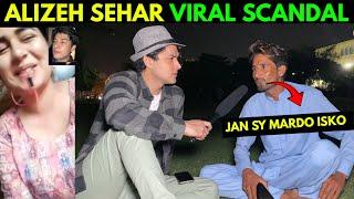 ALIZEH SEHAR VIRAL SCANDAL  ROAD PHATEEKH  SALMAN SAIF