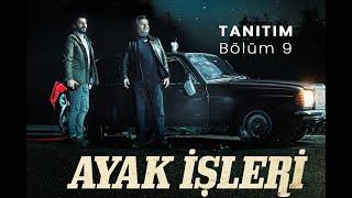 AYAK İŞLERİ  Sezon 3  Bölüm 9 Tanıtım