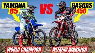 World Champion on 85cc vs Weekend Warrior on 450 4 Stroke