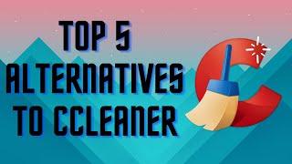 Top 5 Alternatives to CCleaner