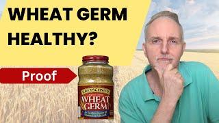 Wheat Germ Did You Know This?