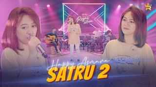 HAPPY ASMARA - SATRU 2  Official Live Music 