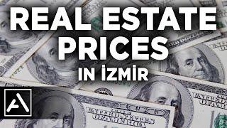 Real Estate Prices in İzmir Turkey