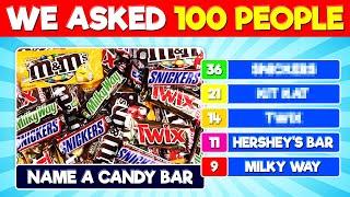 Can You Guess What 100 People Answered?