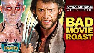 X-MEN ORIGINS WOLVERINE BAD MOVIE REVIEW  Double Toasted