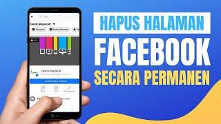 Cara Menghapus Halaman Facebook Secara Permanen