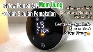 Review Pompa Asi Mom Uung Setelah Pemakaian 5 Bulan