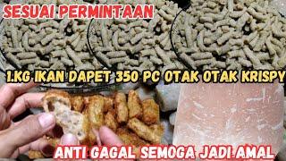 UNTUNG BESAR ‼️ SATU KILO IKAN DAPET350 PC OTAK OTAK KRISPY RESEP ASLI PEDAGANG @junaibae