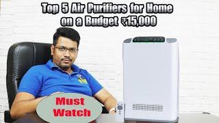 Top 5 Air Purifiers to Keep Your Home Clean on a Budget ₹15000  Best Budget Air Purifiers for Home