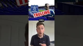 Everton have just TROLLED their OWN player