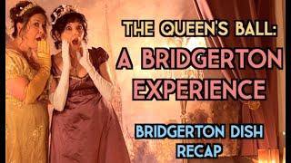 The Queens Ball A Bridgerton Experience