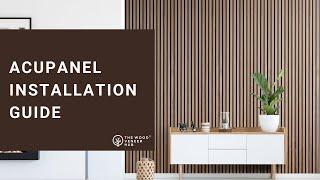 Acupanel® Wood Wall Panelling Installation Guide