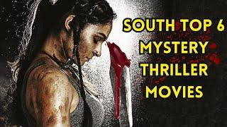 top 6 south mystery suspense thriller movies in hindi 2023  available on youtube