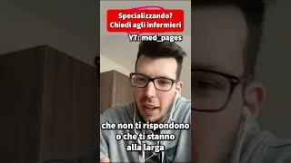 Specializzando? Chiedi agli infermieri @medpages7019