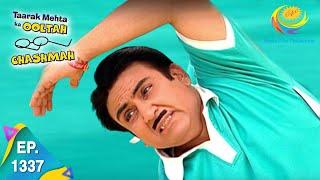 Taarak Mehta Ka Ooltah Chashmah - Episode 1337 - Full Episode