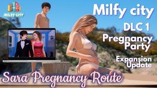 Milfy City New Update   Sara ️‍ Pregnancy  DLC1 Pregnancy Party Expansion Update  Patreon