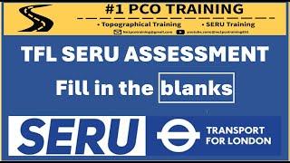 TFL SERU ASSESSMENT - FILL IN THE BLANKS  MOST COMMON EXAM QUESTIONS WITH EXPLANATION