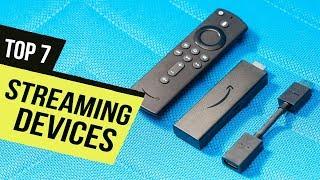 Best Streaming Devices of 2020 Top 7 Picks