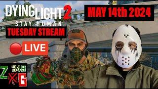 Dying Light 2 Tuesday Stream