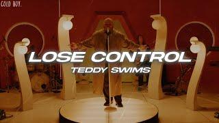 Teddy Swims - Lose Control Lyrics