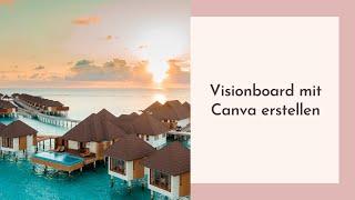 Visionboard mit Canva erstellen