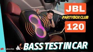 JBL Partybox Club 120 Bass Test In A Kia Carnival  ABSOLUTELY INSANE 