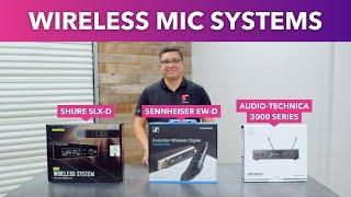 Best Mid-Range Wireless Mic System Shure SLX-D Sennheiser EW-D or Audio-Technica 3000 Series?