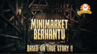 Kerja di Minimarket Berhantu