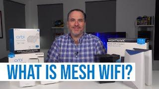 What is MESH WiFi and is it better than a Range Extender?