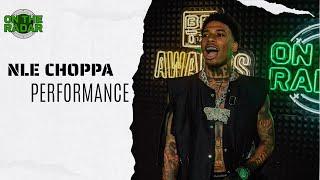 NLE CHOPPA On The Radar Live Performance BET AWARDS EDITION