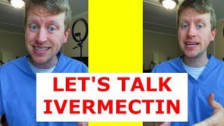 A Bit about Ivermectin