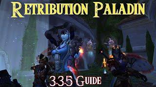 How to DPS as a Retribution Paladin in 3.3.5