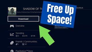 Downloading PS4 Games and Add Ons - Free Up Hard Drive Space By Doing This Simple Trick