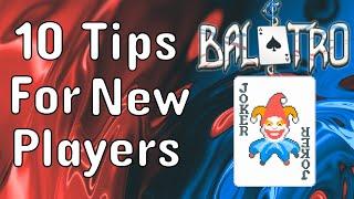 10 Top Tips for New Balatro Players - Balatro for Beginners