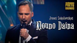 Jonas Sakalauskas - Klouno Daina Lyric Video. Gražiausios Poetų Dainos