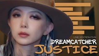 Dreamcatcher드림캐쳐 - JUSTICE LINE DISTRIBUTION