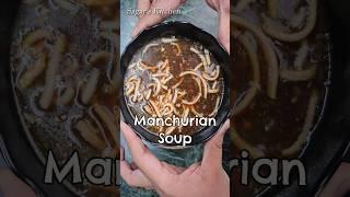 Manchow Soup Recipe #Shorts #SoupRecipe