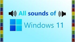 ALL SOUNDS OF WINDOWS 11