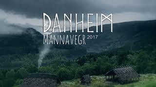 Danheim - Mannavegr Full Album 2017 Viking Era & Viking War Music