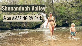 Shenandoah Valley Campground A Seriously Underrated R.V. Park