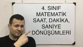 4. SINIF MATEMATİK SAAT-DAKİKA-SANİYE DÖNÜŞÜMLERİ  #kadirhoca