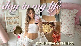 REALISTIC yet productive day in my life  healthy habits & daily routines