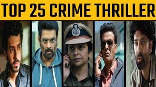 Top 25 Indian Crime Thriller Web Series in Hindi  Best Thriller Web Series In Hindi in 2020