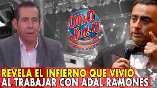 Yordi Rosado revela el infierno que vivió al trabajar con Adal Ramones