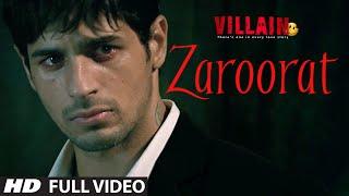 Zaroorat Full Video Song  Ek Villain  Mithoon  Mustafa Zahid