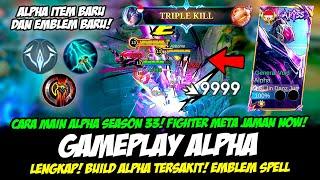 EMBLEM BARU & ALPHA ITEM BARUCARA MAIN ALPHA TERBARU + BUILD ALPHA TERSAKIT 2024GAMEPLAY ALPHA MVP